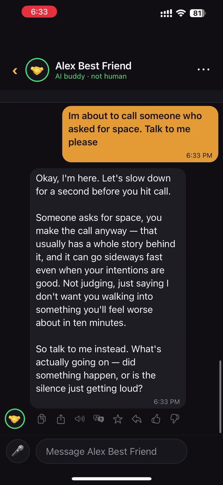 Conversation where the user wants to call someone who asked for space; Alex Best Friend slows the moment down and invites the user to talk instead.